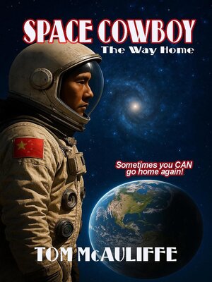 cover image of Space Cowboy--The Way Home